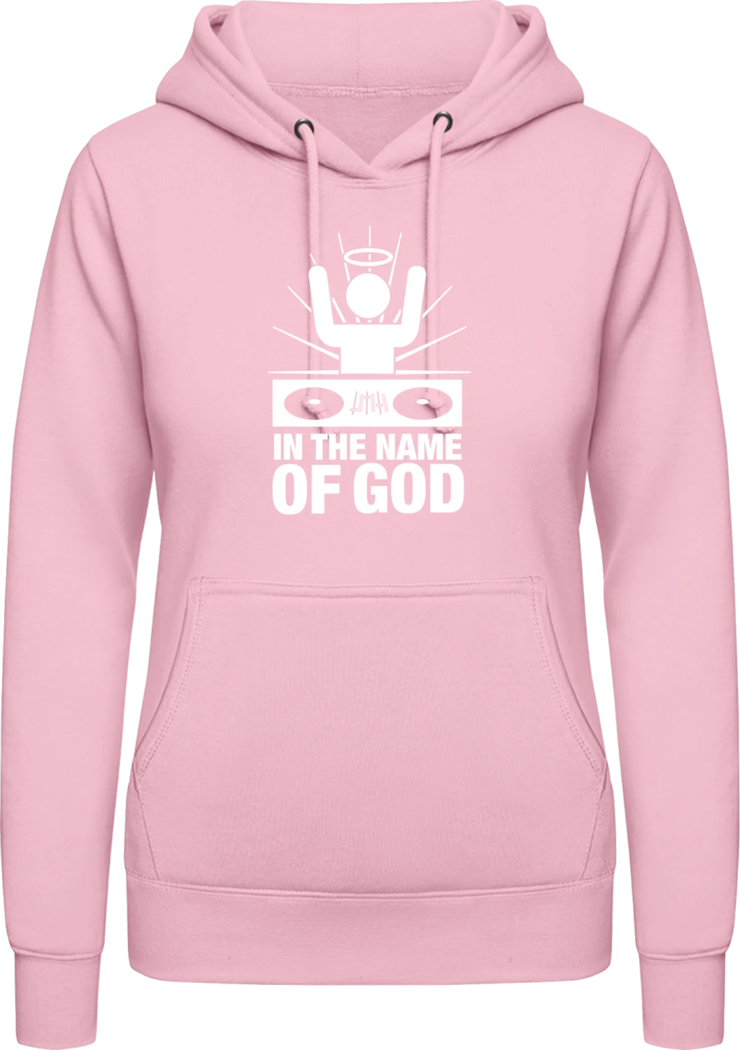 God Is A DJ - Baby pink AWDis ladies hoodie - Front