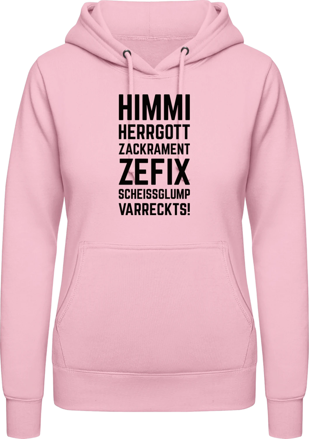 Himmi Herrgott bayerischer Spruch - Baby pink AWDis ladies hoodie - Front