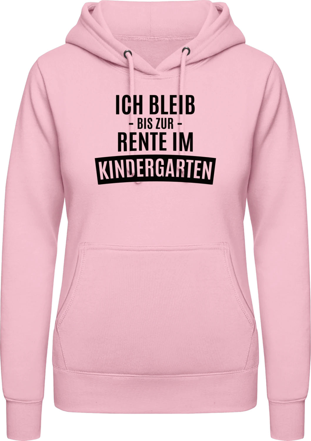 Ich bleib bis zur Rente im Kindergarten - Baby pink AWDis ladies hoodie - Front