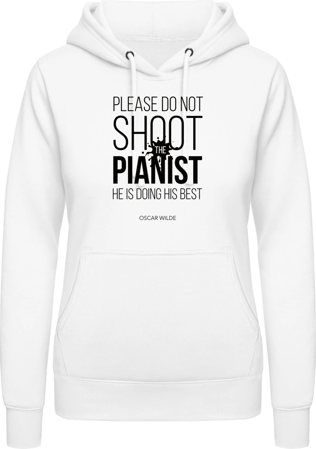 Do Not Shoot The Pianist - Arctic white AWDis ladies hoodie - Front