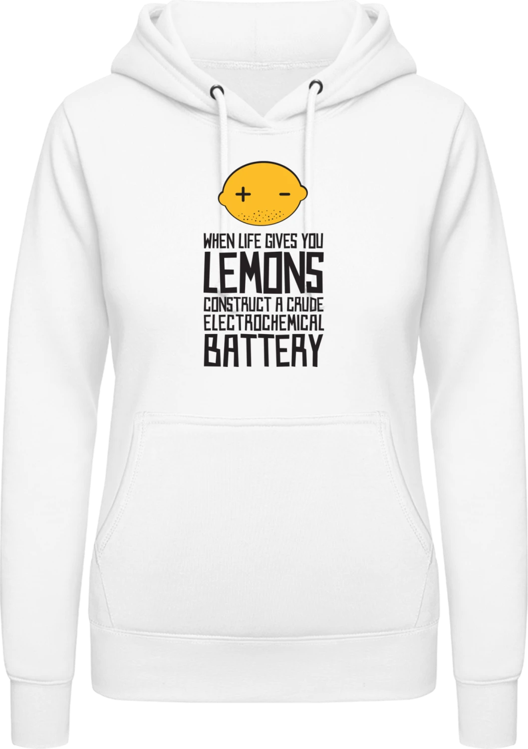 When Life Gives You Lemons - Arctic white AWDis ladies hoodie - Front