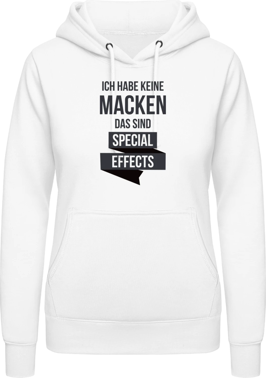 Ich habe keine Macken das sind Special Effects - Arctic white AWDis ladies hoodie - Front