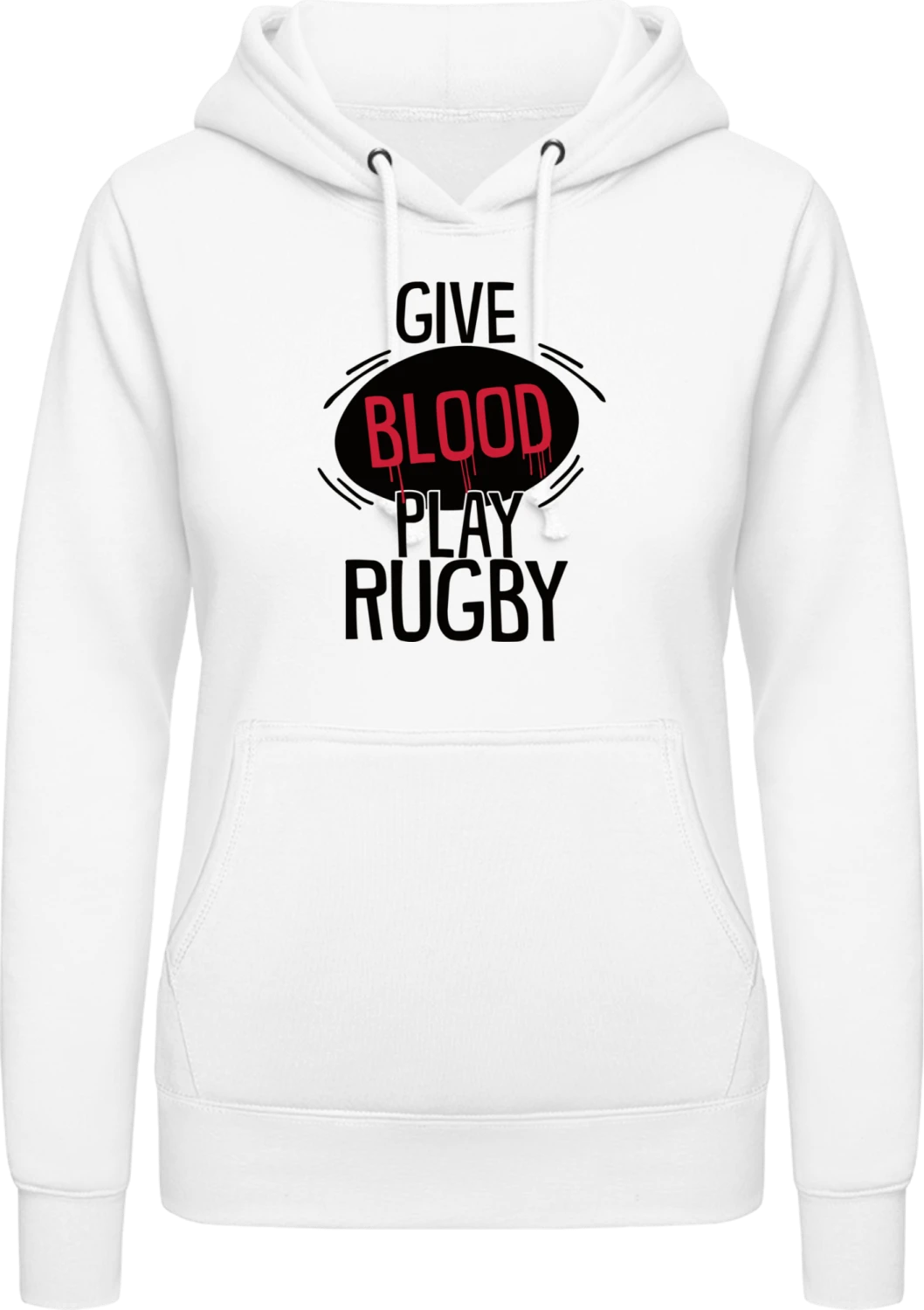 Give Blood Play Rugby Illustration - Arctic white AWDis ladies hoodie - Front