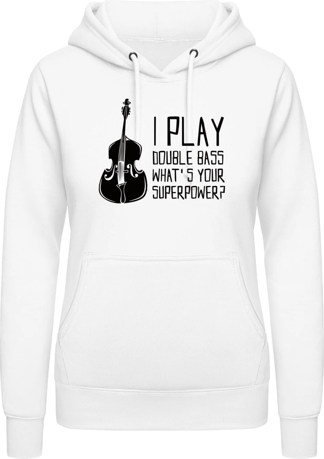 I Play Double Bass - Arctic white AWDis ladies hoodie - Front