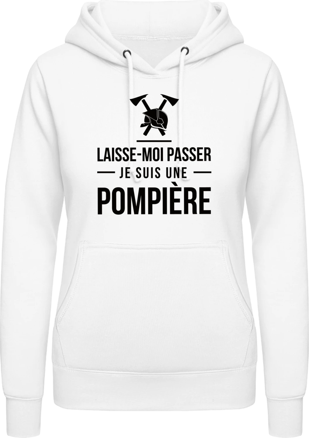 Laisse-Moi Je Suis Une Pompière - Arctic white AWDis ladies hoodie - Front