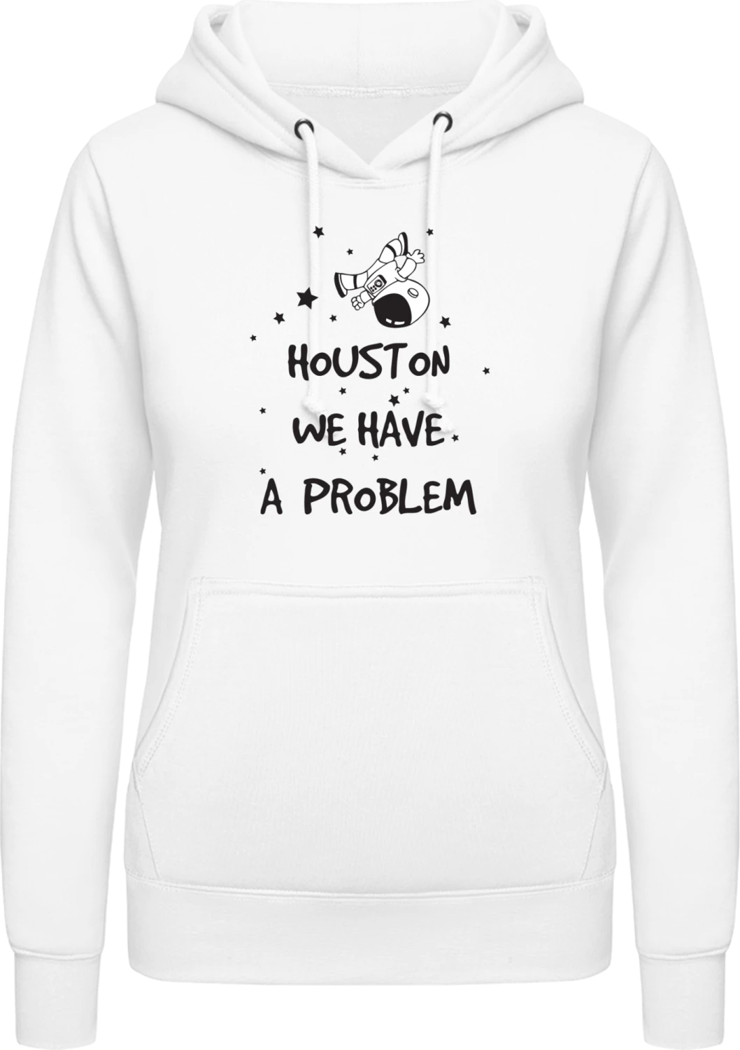 Houston We Have A Problem Cosmonaut - Arctic white AWDis ladies hoodie - Front