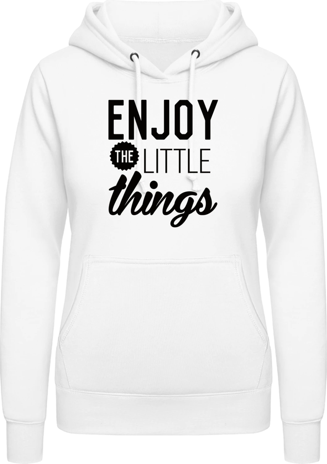 Enjoy The Little Things - Arctic white AWDis ladies hoodie - Front