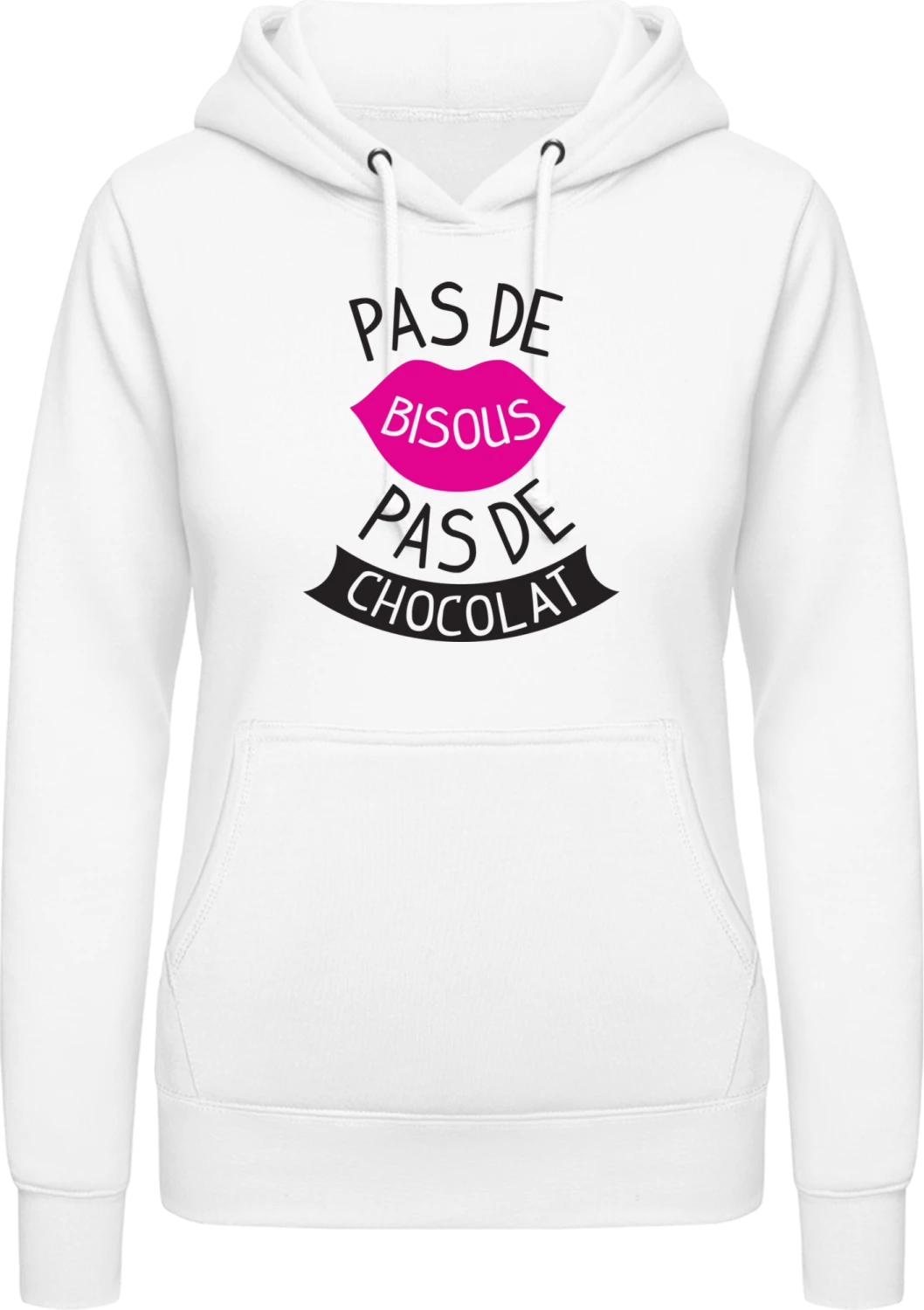 Pas de bisous pas de chocolat - Arctic white AWDis ladies hoodie - Front