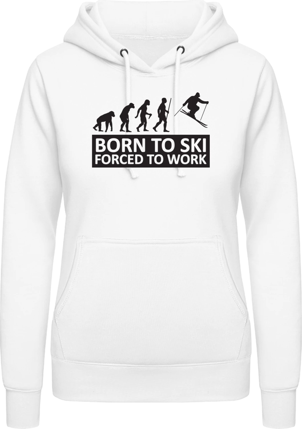 Born To Ski Forced To Work - Arctic white AWDis ladies hoodie - Front