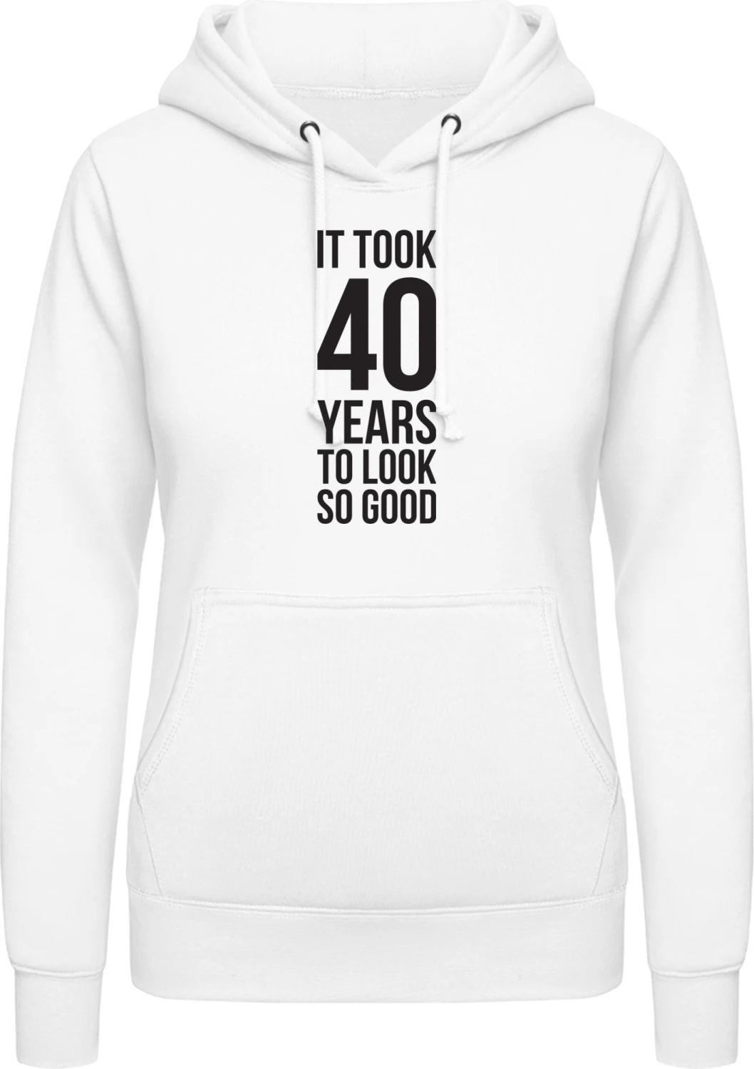 It Took 40 Years - Arctic white AWDis ladies hoodie - Front