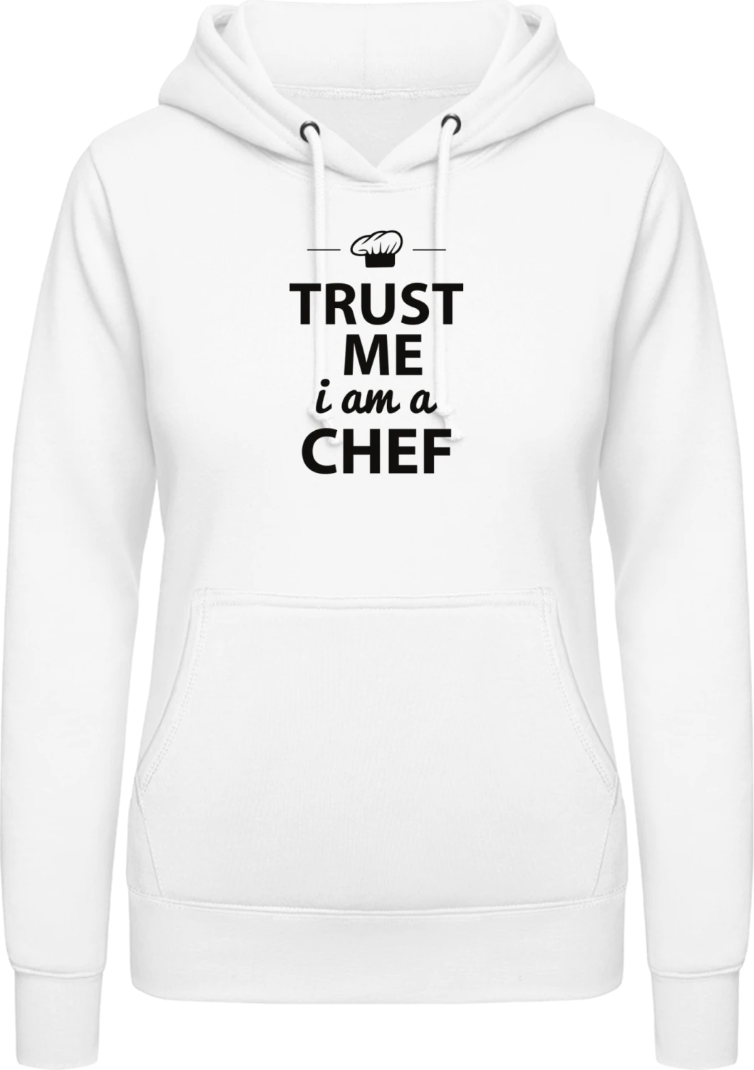 Trust Me I´m A Chef - Arctic white AWDis ladies hoodie - Front