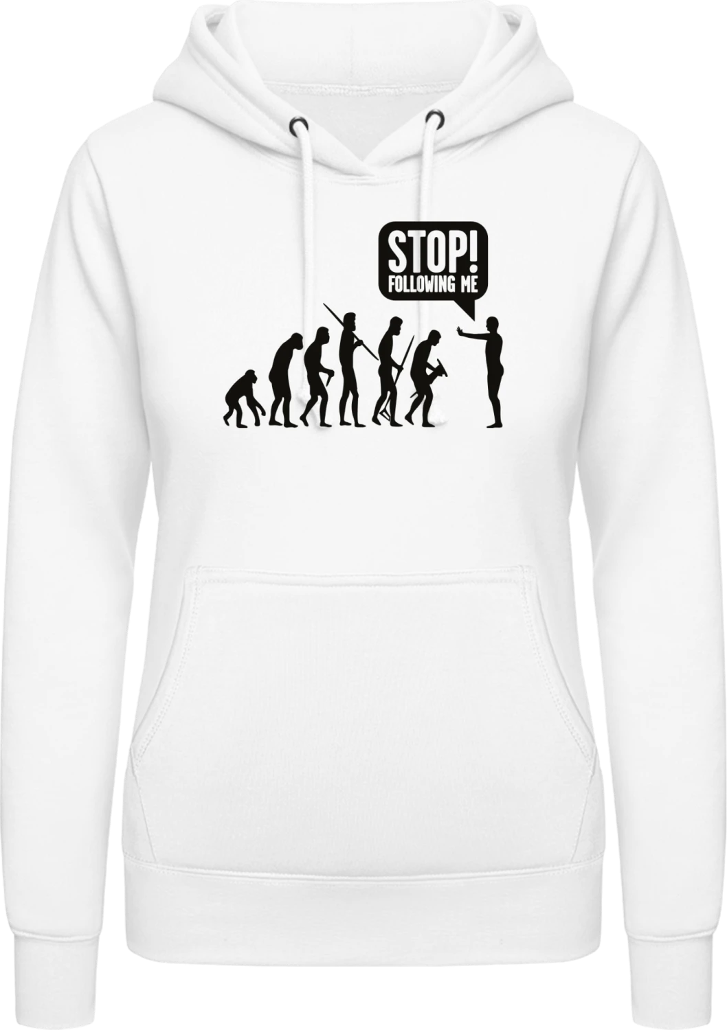 Stop Following Me - Arctic white AWDis ladies hoodie - Front