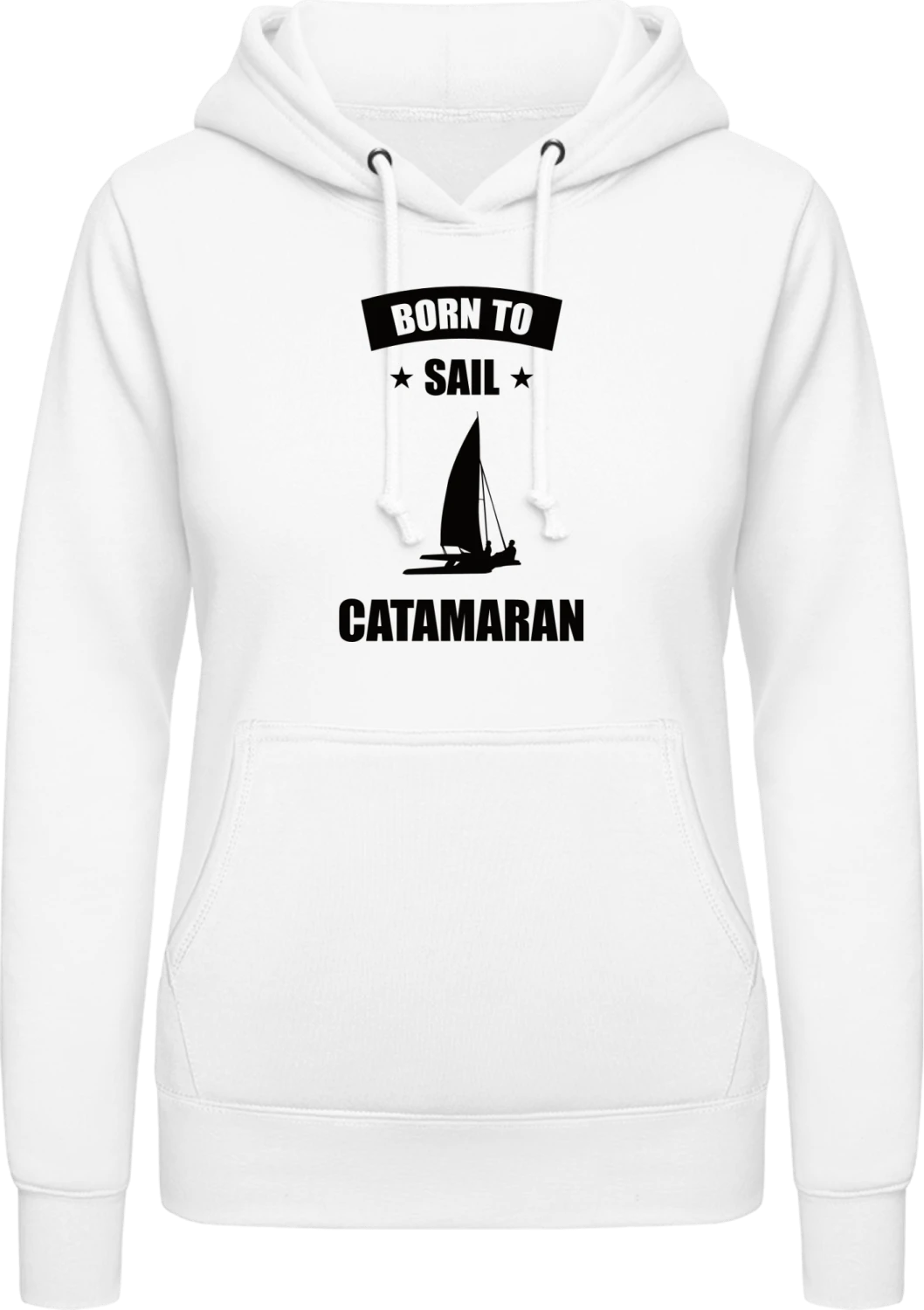 Born To Sail Catamaran - Arctic white AWDis ladies hoodie - Front