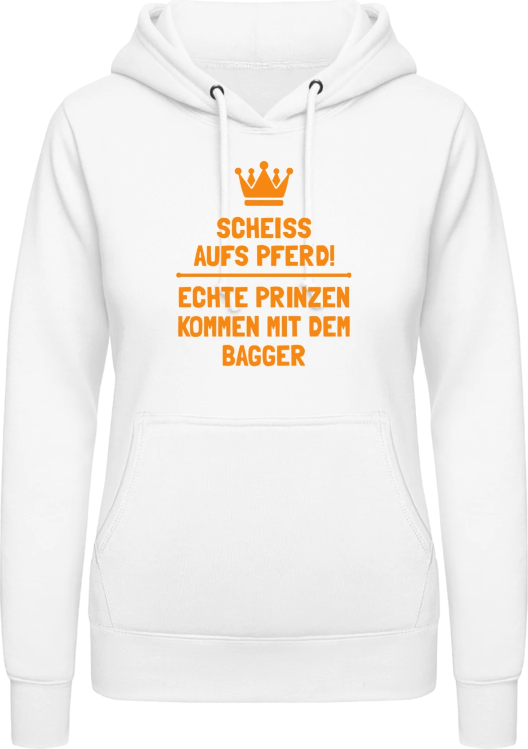 Echte Prinzen kommen mit dem Bagger - Arctic white AWDis ladies hoodie - Front