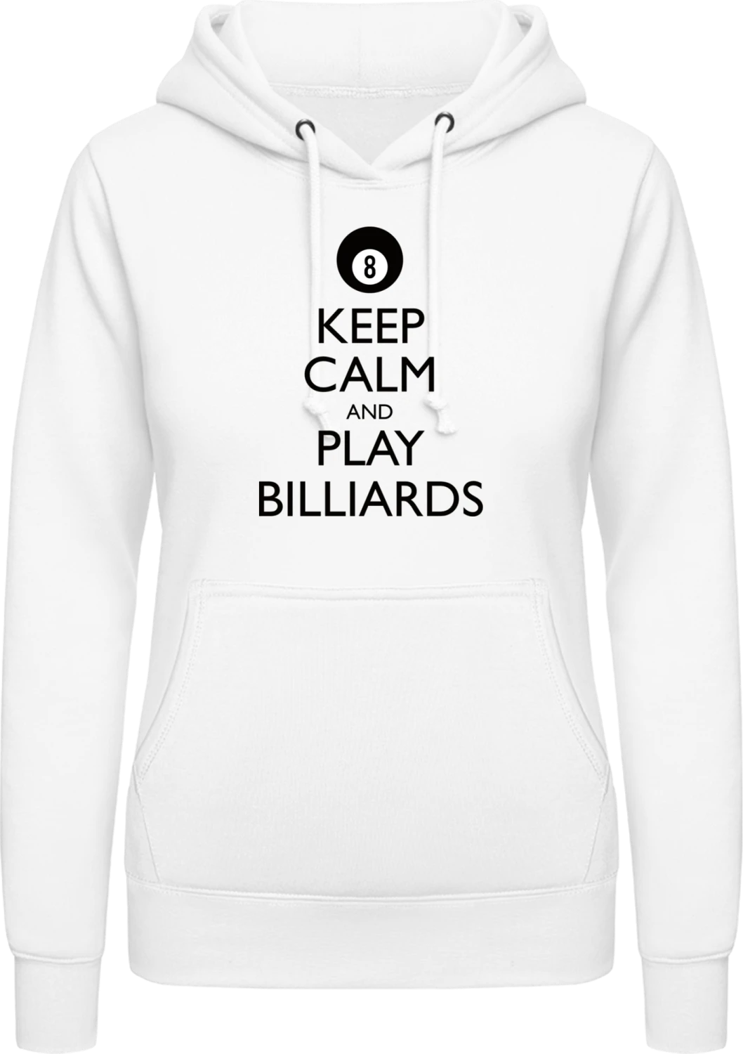 Keep Calm And Play Billiards - Arctic white AWDis ladies hoodie - Front