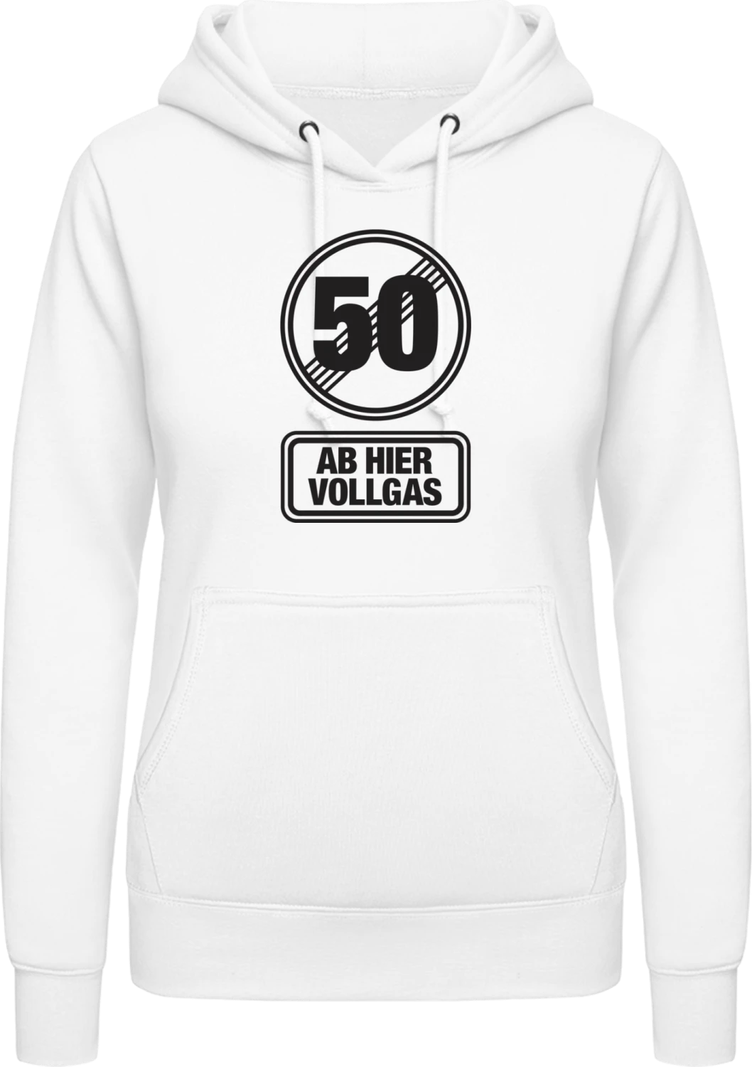 50 Ab Hier Vollgas - Arctic white AWDis ladies hoodie - Front