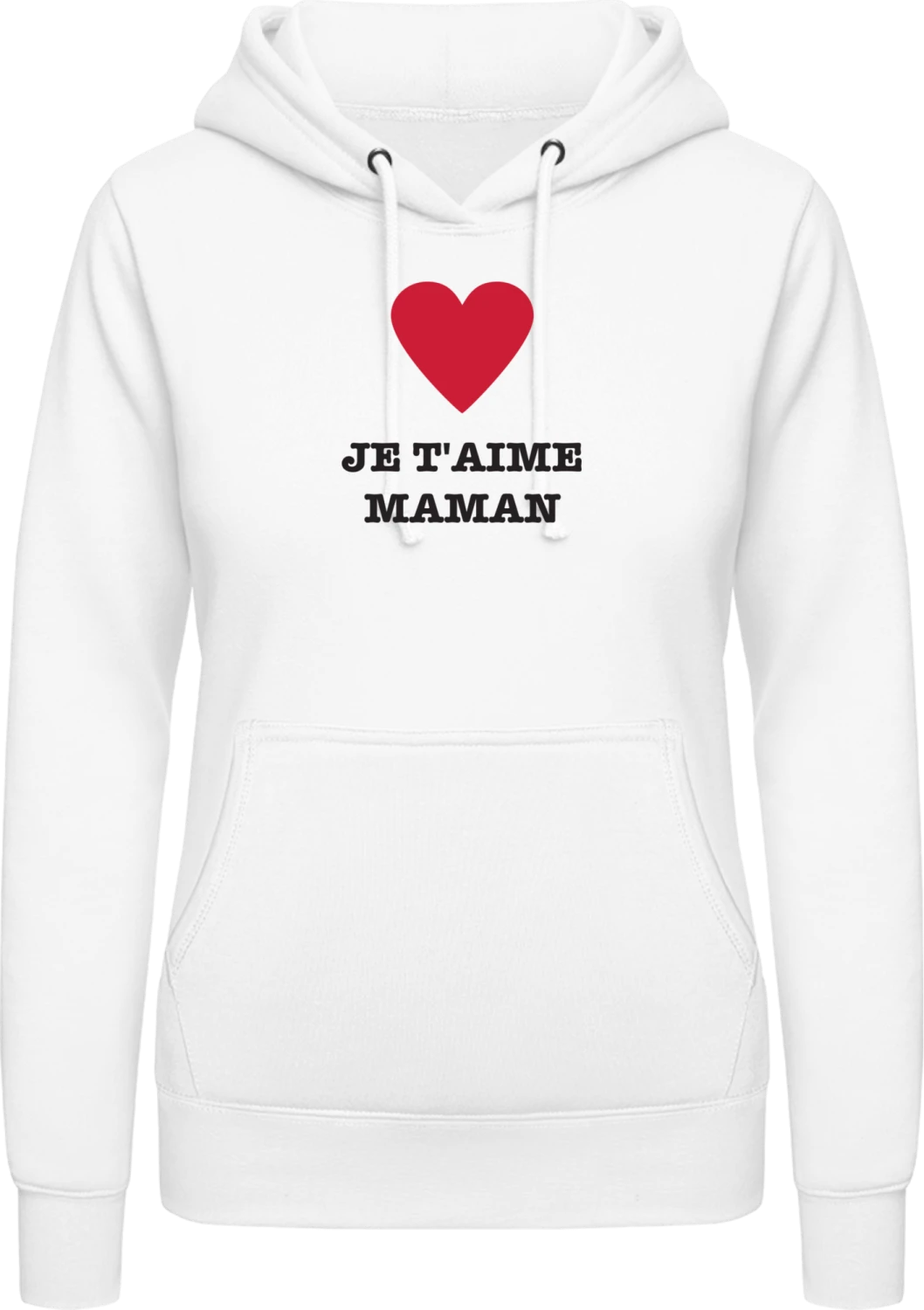 Je t'aime maman - Arctic white AWDis ladies hoodie - Front