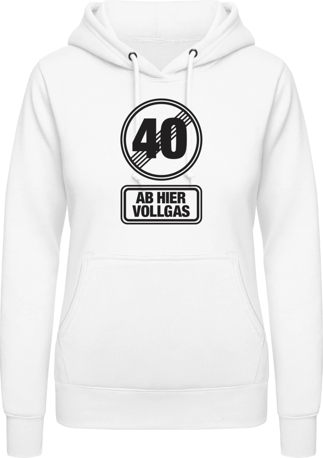 40 Ab Hier Vollgas - Arctic white AWDis ladies hoodie - Front