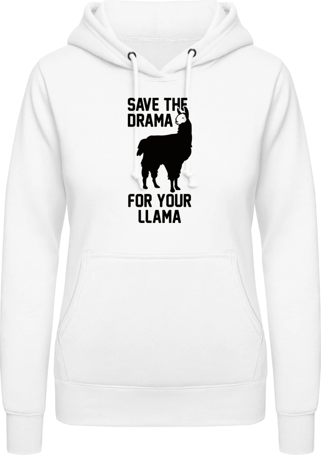 Save The Drama For Your Llama - Arctic white AWDis ladies hoodie - Front