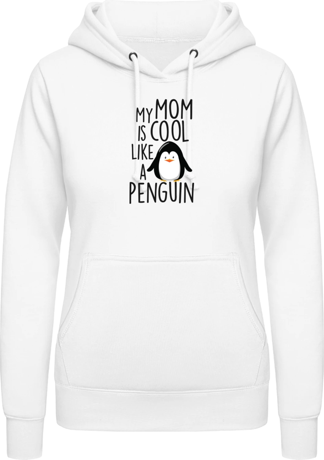 My Mom Is Cool Like A Penguin - Arctic white AWDis ladies hoodie - Front