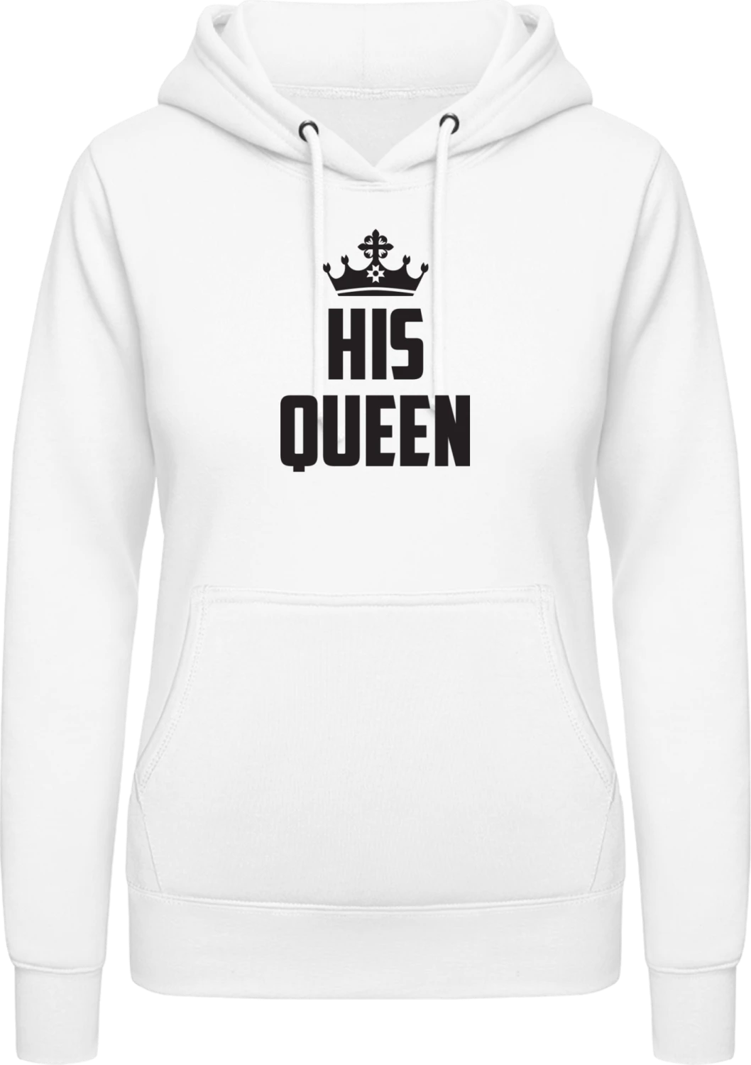 His Queen - Arctic white AWDis ladies hoodie - Front