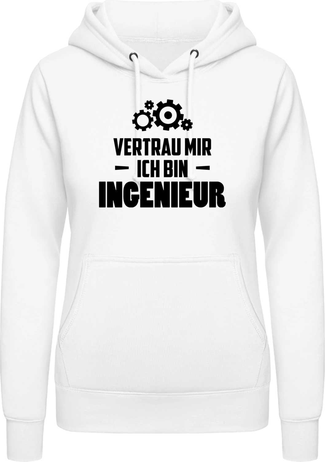 Vertrau mir ich bin Ingenieur - Arctic white AWDis ladies hoodie - Front