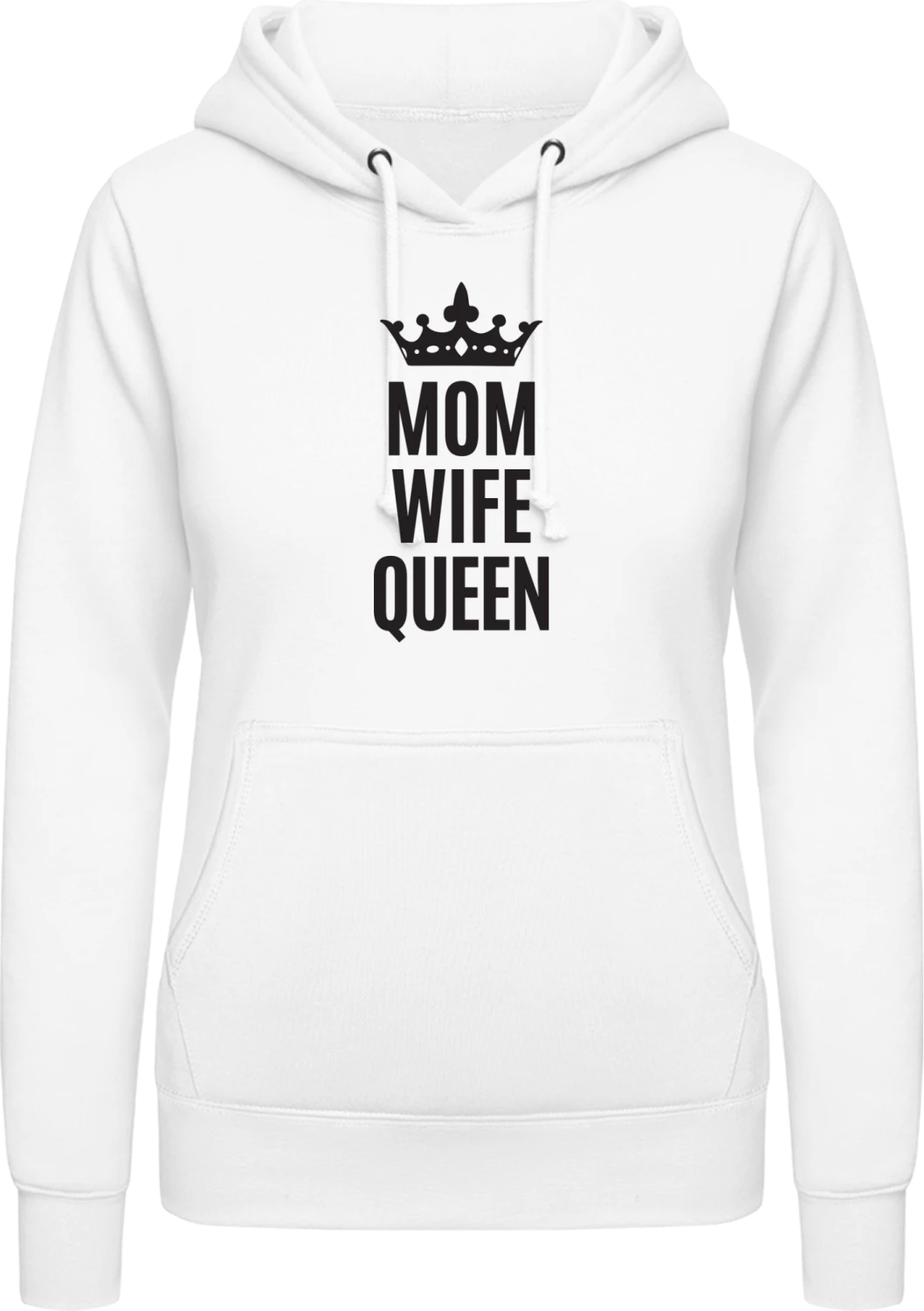 Mom Wife Queen - Arctic white AWDis ladies hoodie - Front