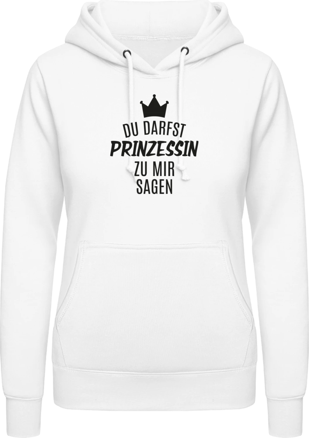 Du darfst Prinzessin zu mir sagen Spruch - Arctic white AWDis ladies hoodie - Front