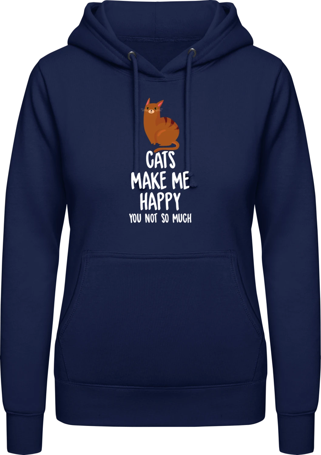 Cats Make Me Happy, You Not - Oxford navy AWDis ladies hoodie - Front