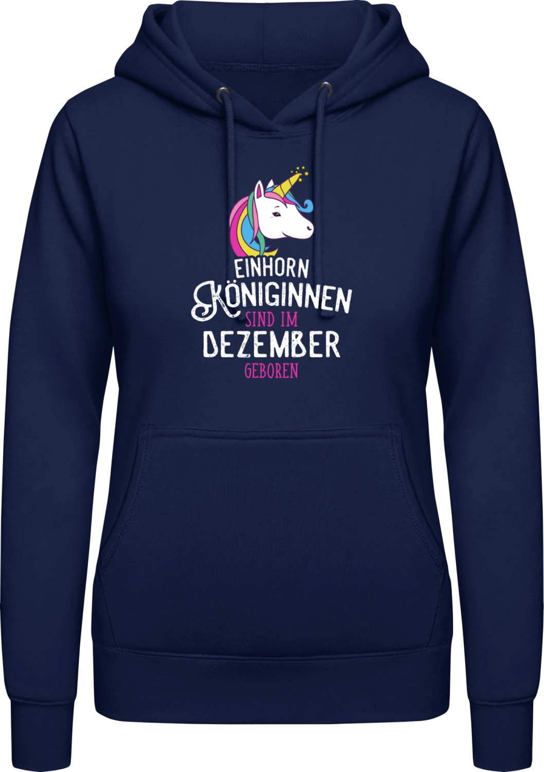 Einhorn Königinnen sind im Dezember geboren - Oxford navy AWDis ladies hoodie - Front