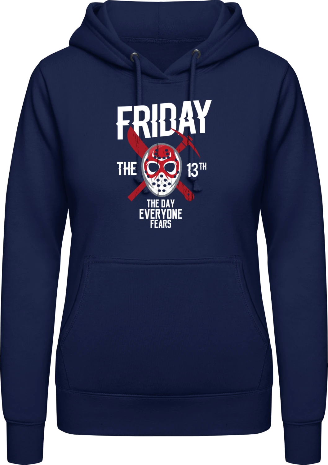 Friday The 13th The Day Everyone Fears - Oxford navy AWDis ladies hoodie - Front