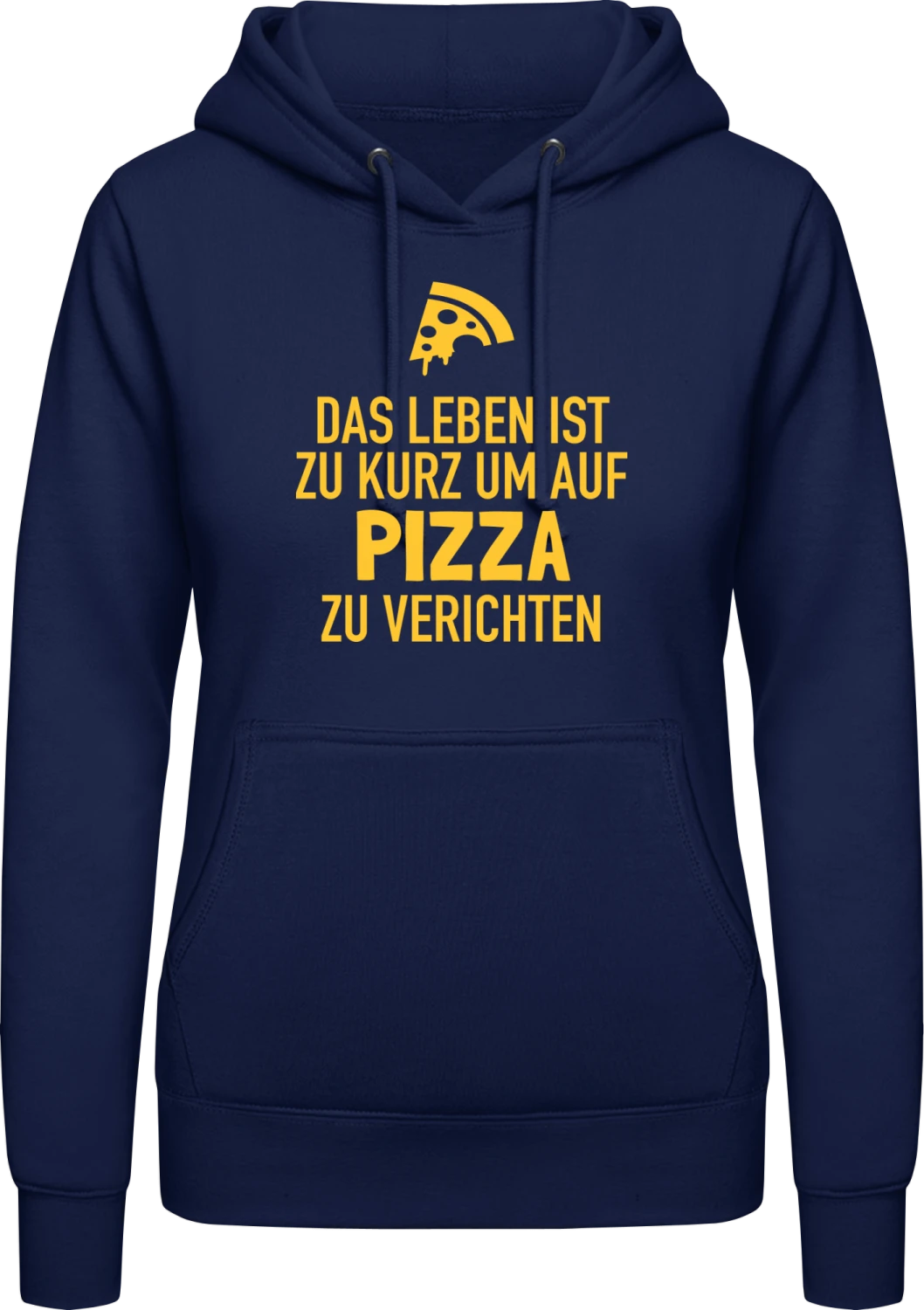 Das Leben ist zu kurz um auf Pizza zu verzichten - Oxford navy AWDis ladies hoodie - Front