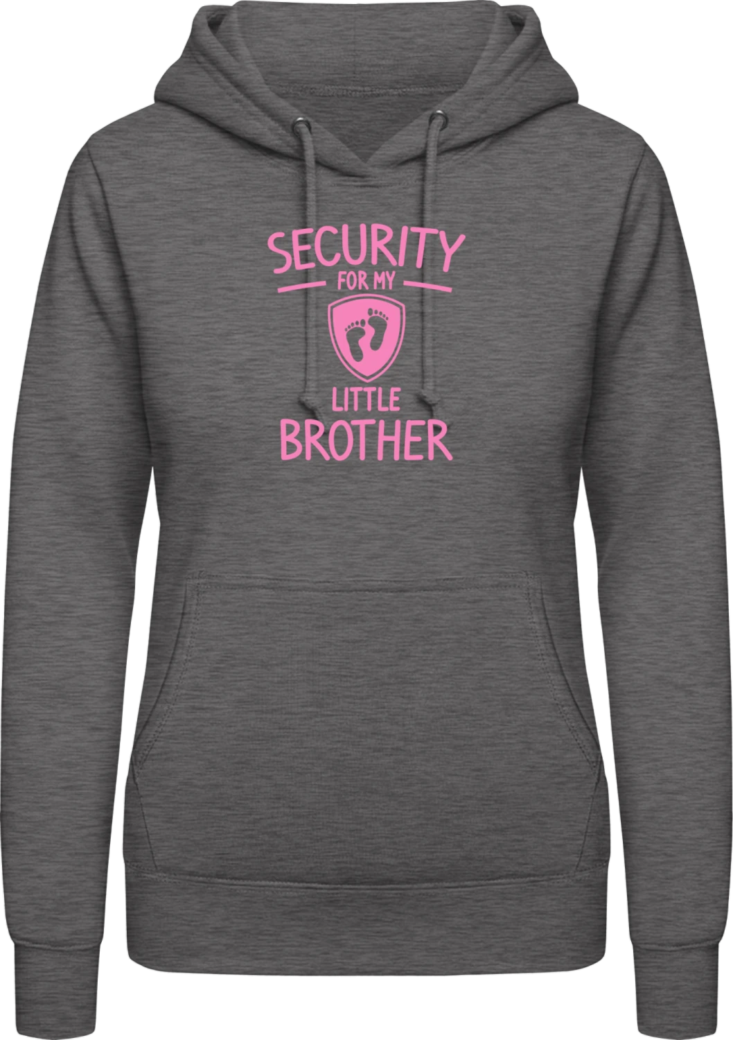 Security For My Little Brother  - Charcoal AWDis ladies hoodie - Front