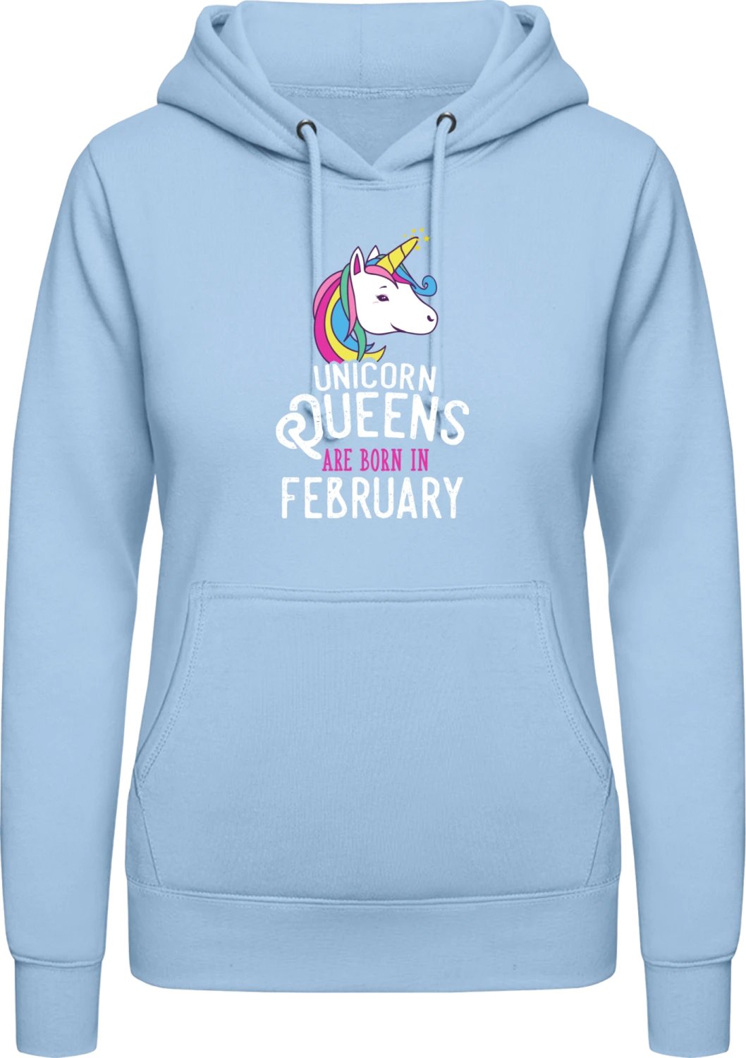 Unicorn Queens Are Born In February - Front_Sky Blue