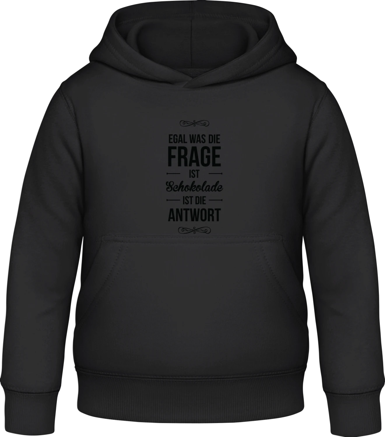 Egal was die frage ist schokolade ist die antwort - Black Awdis Hoodie Kids - Front