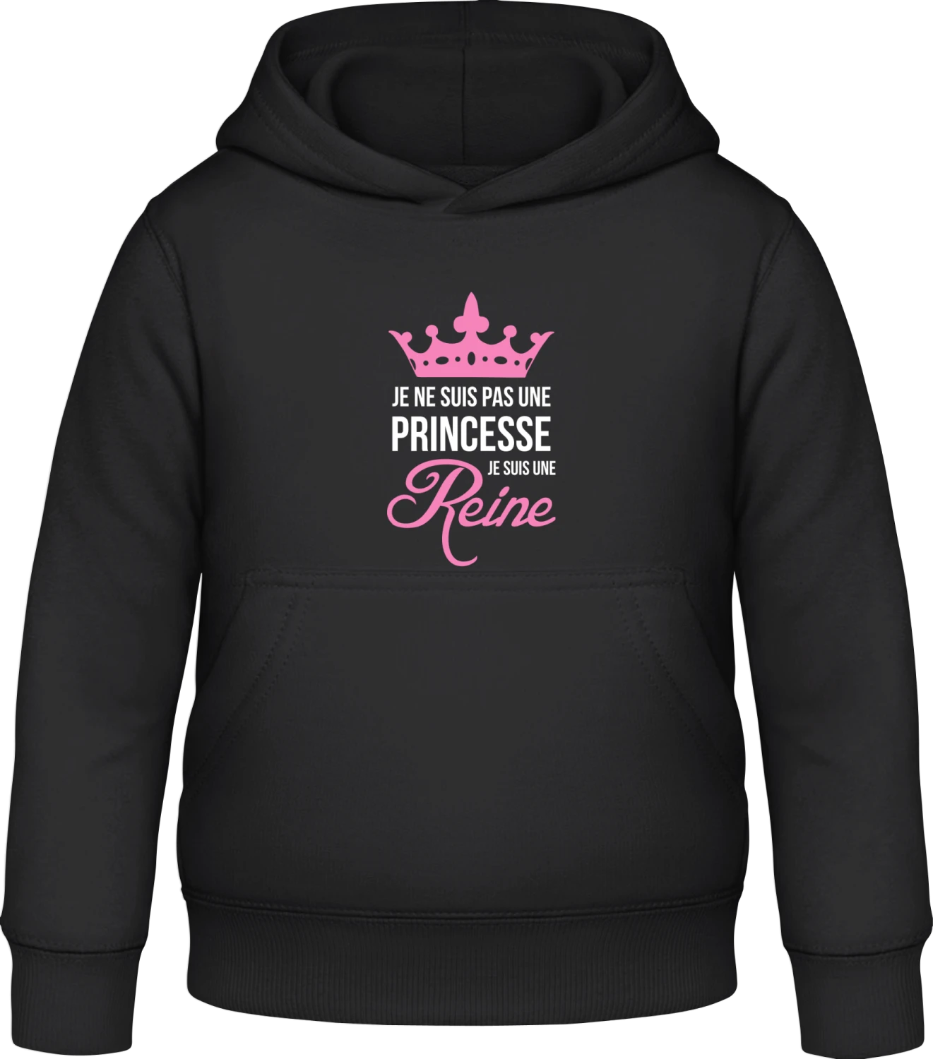 Je Ne Suis Pas Une Princesse Je Suis Une Reine - Black Awdis Hoodie Kids - Front