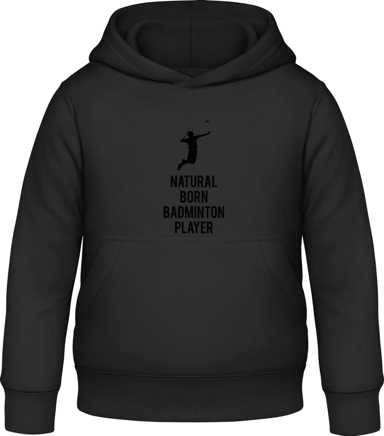 Natural Born Badminton Player - Black Awdis Hoodie Kids - Front