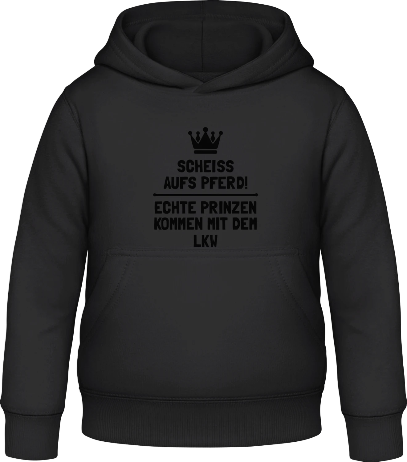 Echte Prinzen kommen mit dem LKW - Black Awdis Hoodie Kids - Front