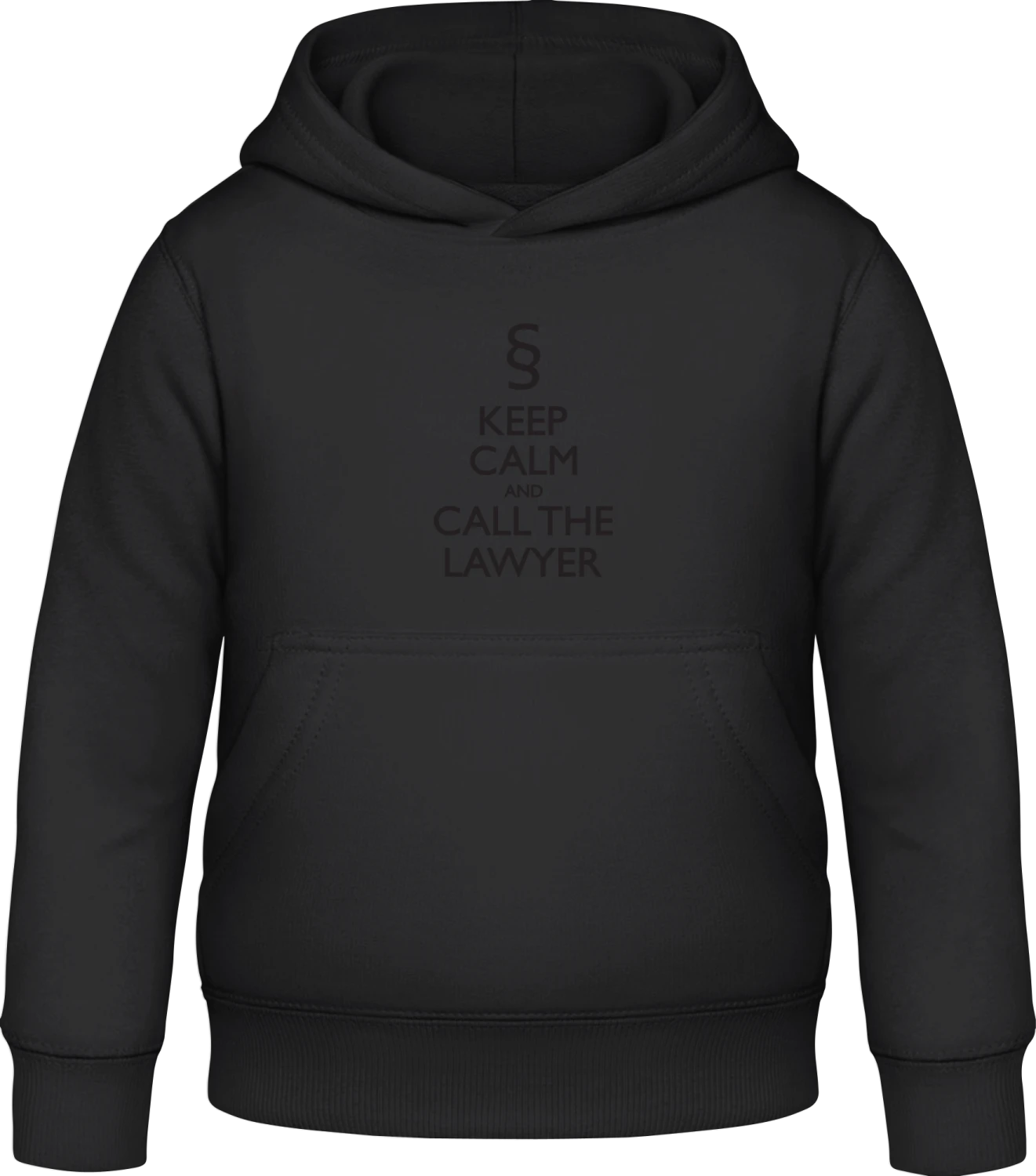 Keep Calm And Call The Lawyer - Black Awdis Hoodie Kids - Front