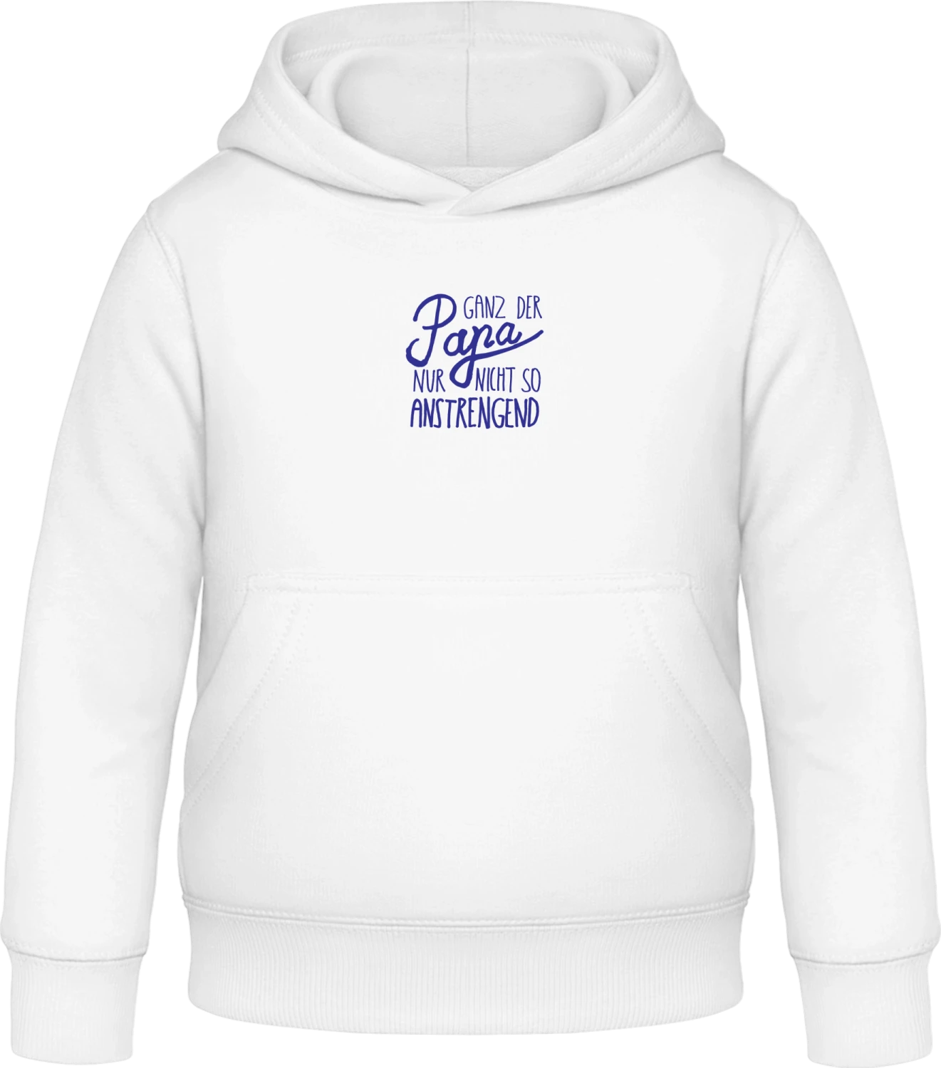 Ganz der Papa nur nicht so Anstrengend - Arctic white Awdis Hoodie Kids - Front