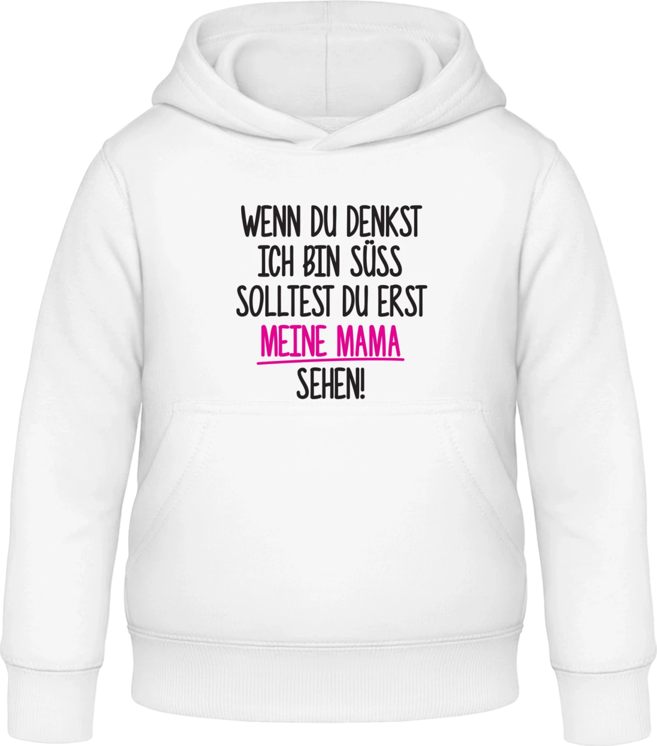 Wenn du denkst ich bin süss, solltest du erst meine Mama sehen - Arctic white Awdis Hoodie Kids - Front