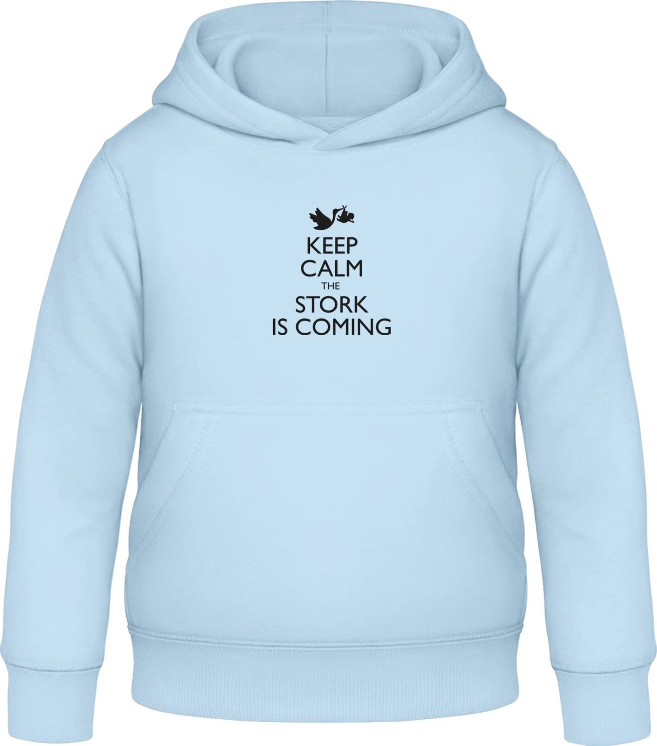 Keep Calm The Stork Is Coming - Sky Blue Awdis Hoodie Kids - Front