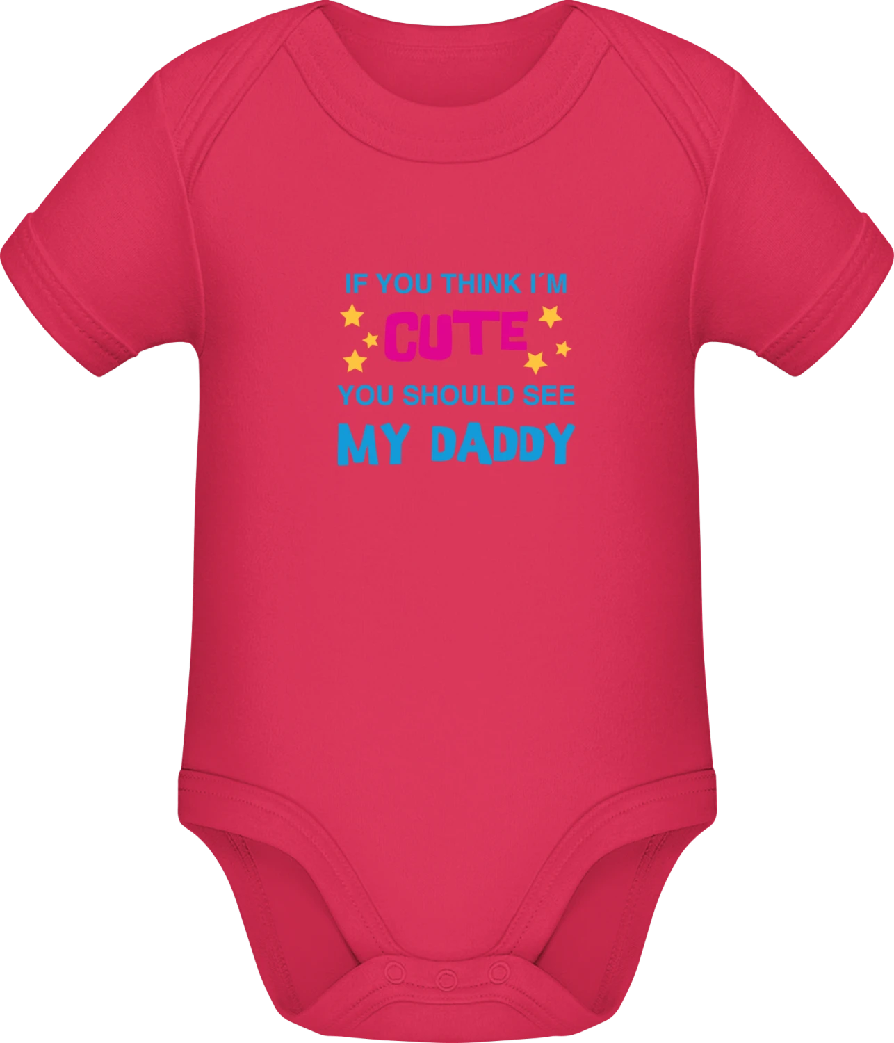 You Should See My Daddy - Sorbet Sonar SSL organic babybodsuit - Front