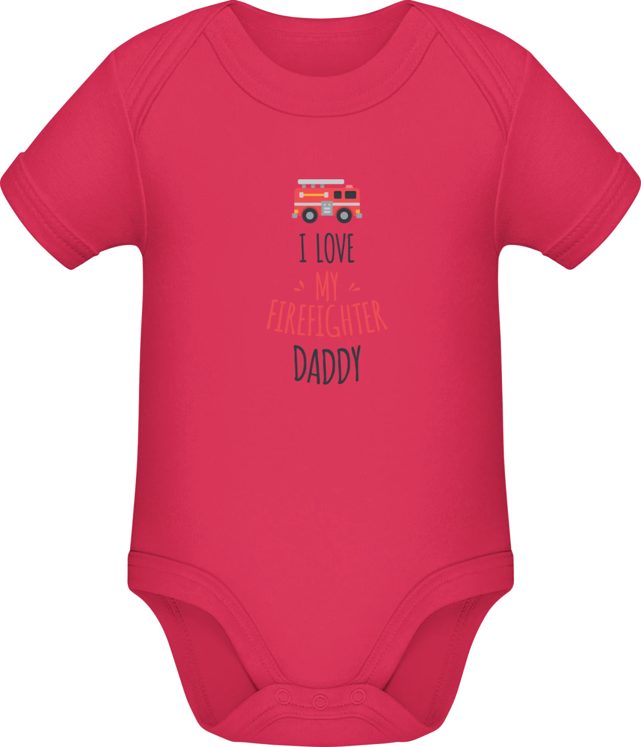 I Love My Firefighter Daddy - Sorbet Sonar SSL organic babybodsuit - Front