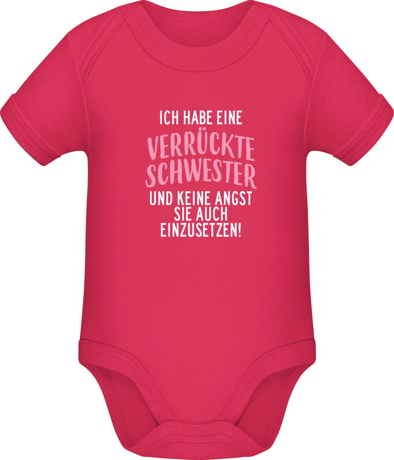 Ich habe eine verrückte Schwester - Sorbet Sonar SSL organic babybodsuit - Front