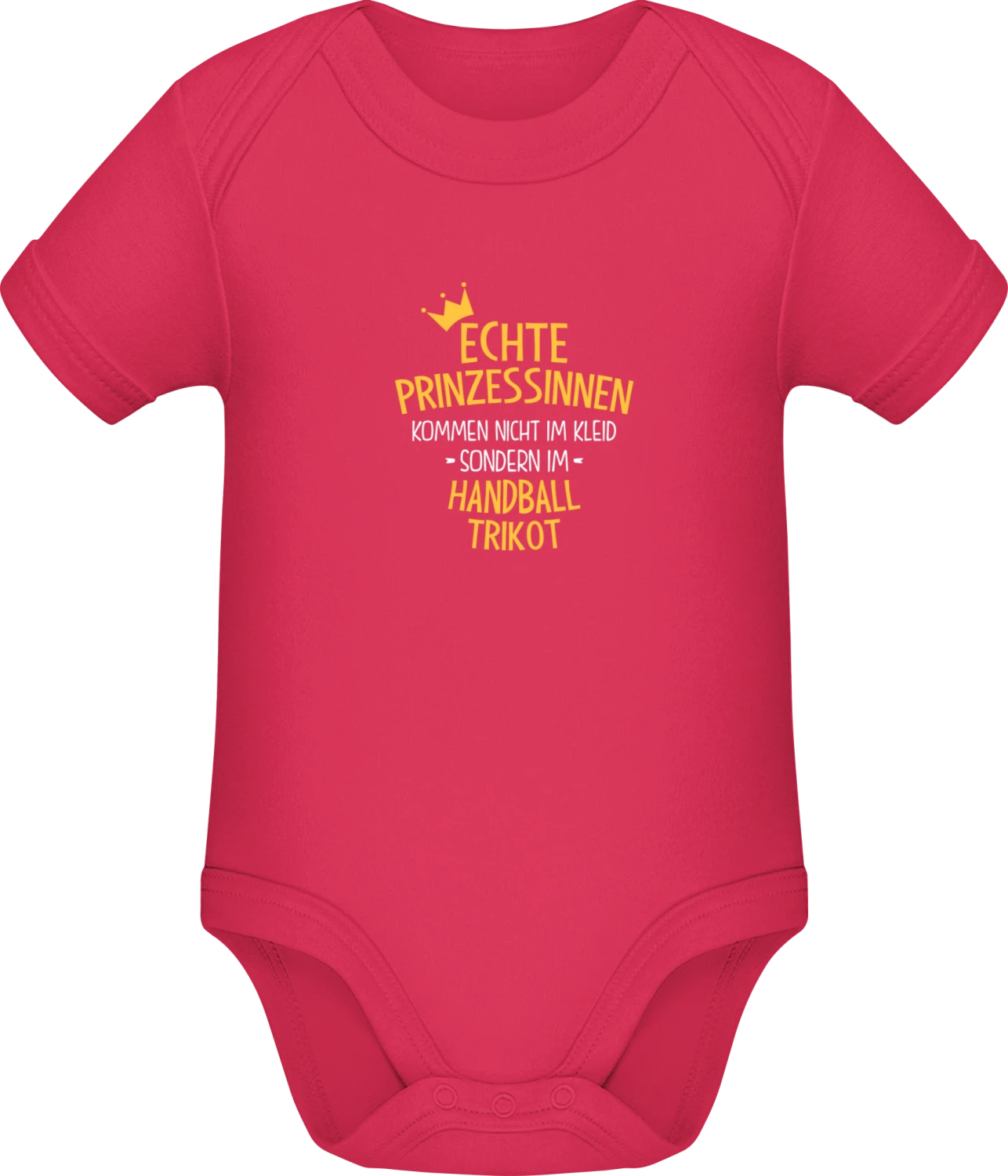 Echte Prinzessinnen kommen nicht im Kleid sondern im Handball T - Sorbet Sonar SSL organic babybodsuit - Front