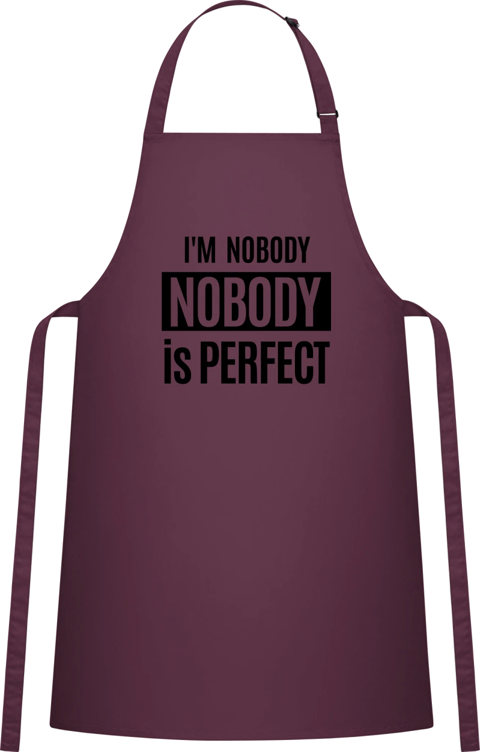 I´m Nobody Is Perfect - Aubergine Cotton Bib Apron - Front