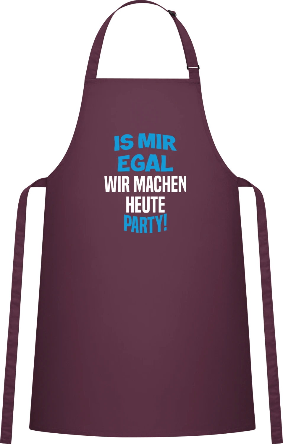 Is mir egal, wir machen heute Party - Aubergine Cotton Bib Apron - Front