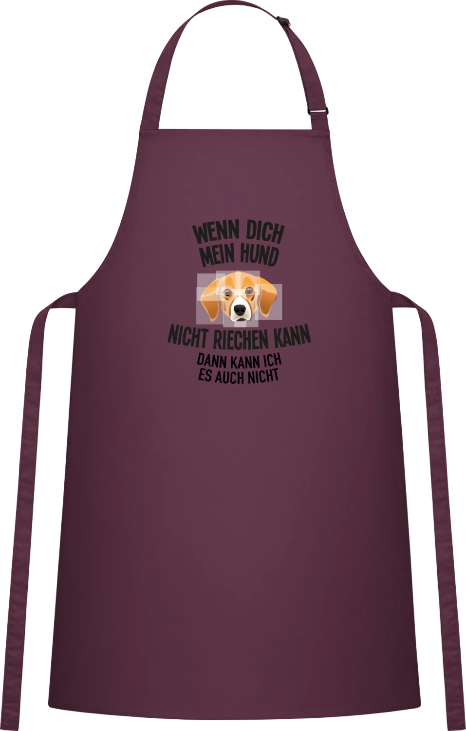 Wenn dich mein Hund nicht riechen kann, dann kann ich es auch n - Aubergine Cotton Bib Apron - Front