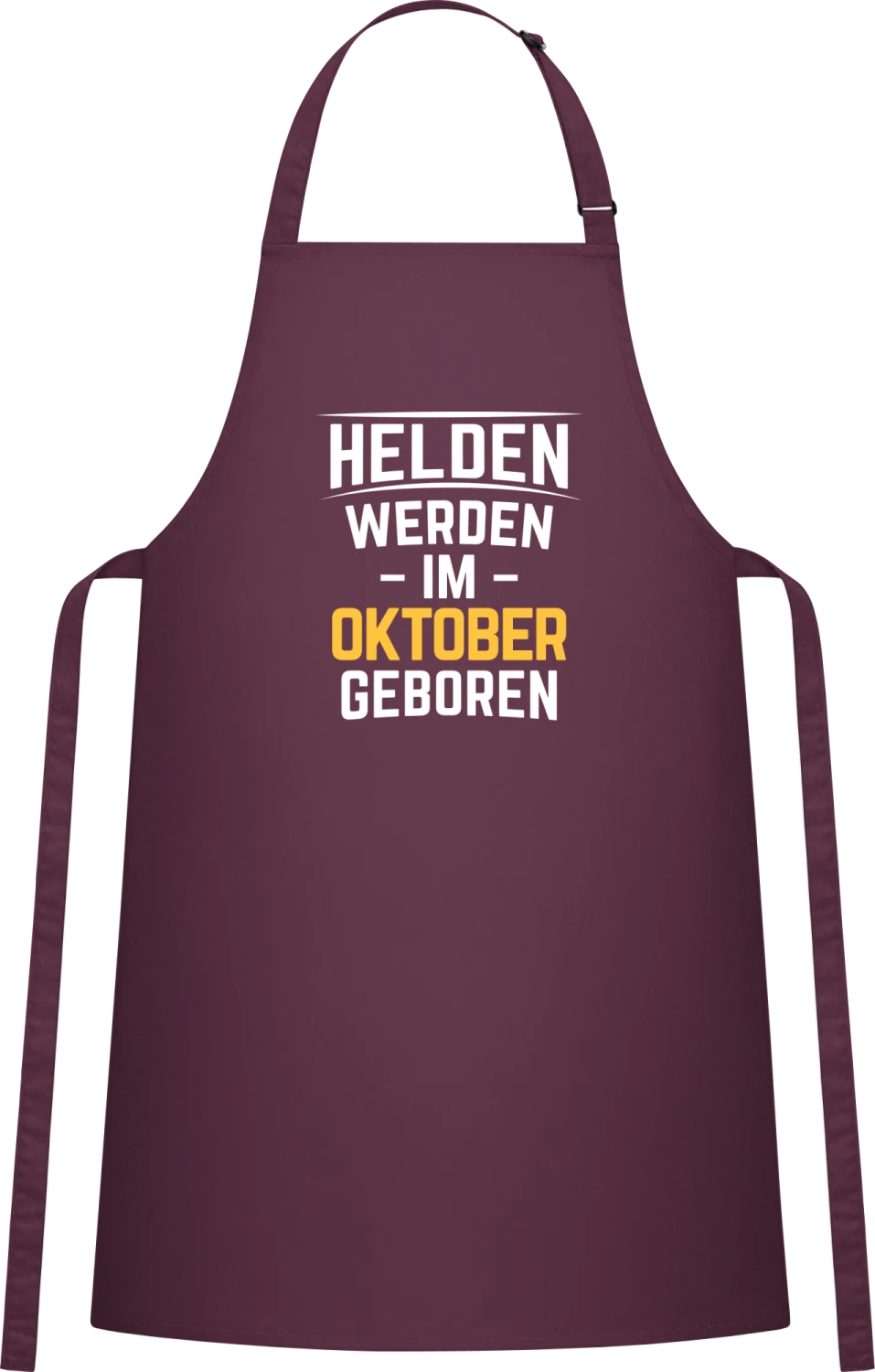 Helden werden im Oktober geboren - Aubergine Cotton Bib Apron - Front